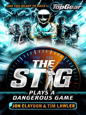 cover image of The Stig Plays a Dangerous Game